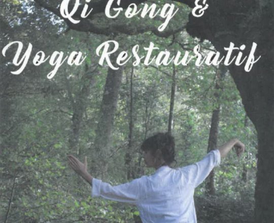 Atelier Qi Gong et Yoga restauratif - OZENX-MONTESTRUCQ