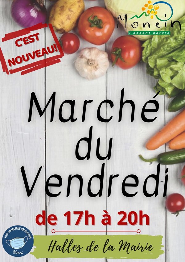 Marché du Vendredi - MONEIN - MONENH