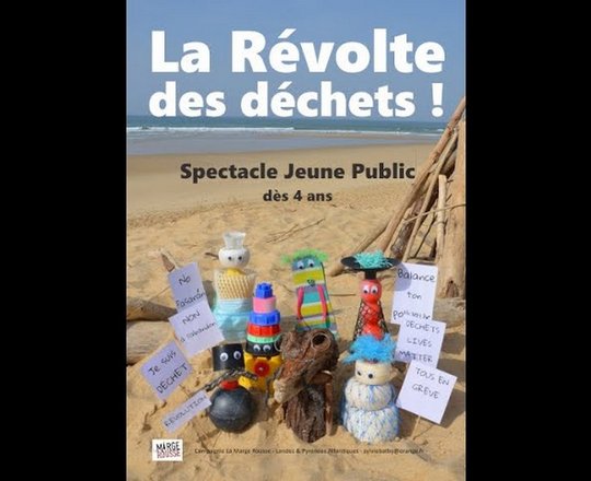 Spectacle : La révolte des déchets - ARTHEZ-DE-BEARN