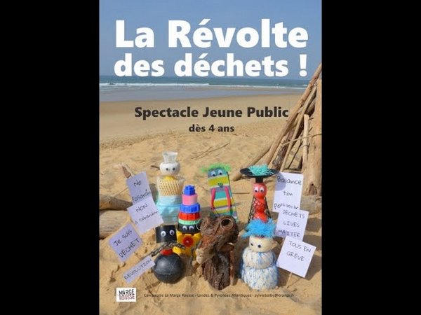 Spectacle : La révolte des déchets - ARTHEZ-DE-BEARN